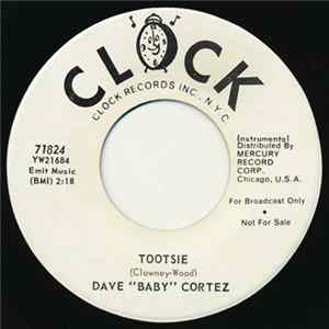 Dave "Baby" Cortez - Tootsie / Second Chance FLAC