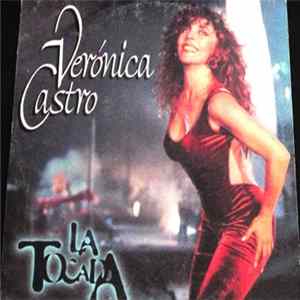 Veronica Castro - La Tocada FLAC