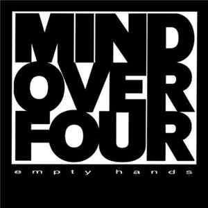 Mind Over Four - Empty Hands FLAC