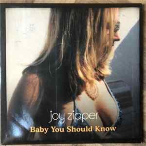 Joy Zipper - Baby You Should Know FLAC