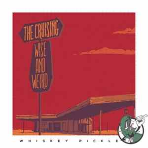 Cruising - Wise And Weird FLAC