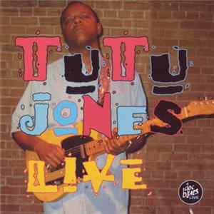 Tutu Jones - Live FLAC