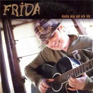Frida - Dunka Mig Gul Och Blå FLAC
