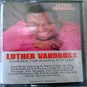Luther Vandross - Forever, For Always, For Love FLAC