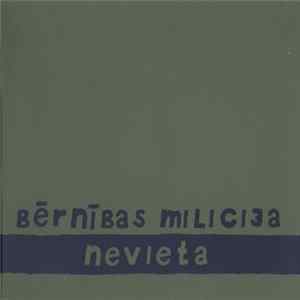 Bērnības Milicija - Nevieta FLAC
