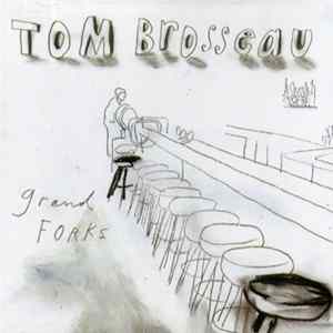 Tom Brosseau - Grand Forks FLAC