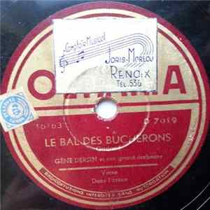 Gène Dersin Et Son Grand Orchestre - Le Bal Des Bûcherons / Dans L'Arène FLAC