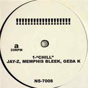 Jay-Z, Memphis Bleek, Geda K - Chill FLAC