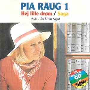 Pia Raug - Pia Raug 1: Hej Lille Drøm / Saga (Side 1) FLAC