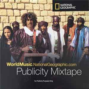 Various - WorldMusic.NationalGeographic.com Publicity Mixtape FLAC