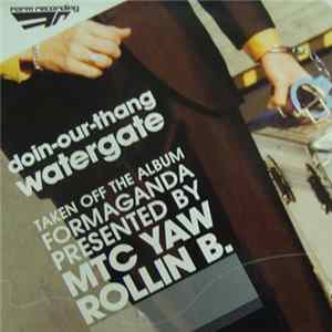 Rollin B. / MTC Yaw - Doin' Our Thang / Watergate FLAC