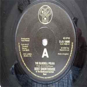 Bert Shorthouse & The Glenlomond Scottish Band - The Bluebell Polka FLAC