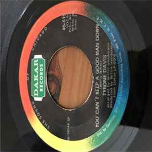Tyrone Davis - You Can't Keep A Good Man Down / If I Didn't Love You FLAC