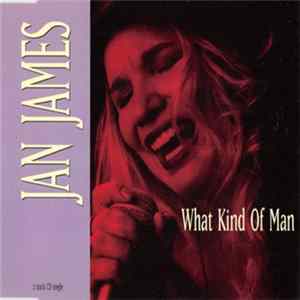 Jan James - What Kind Of Man FLAC