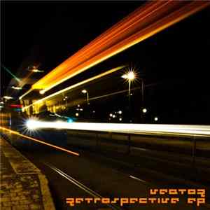 Veqtor - Retrospective EP FLAC