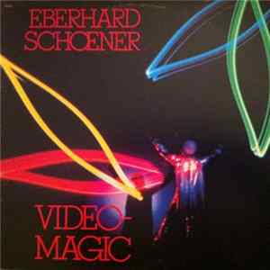 Eberhard Schoener - Video-Magic FLAC