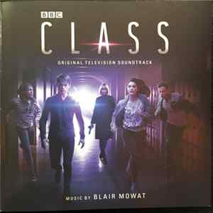 Blair Mowat - Class - Original Television Soundtrack FLAC