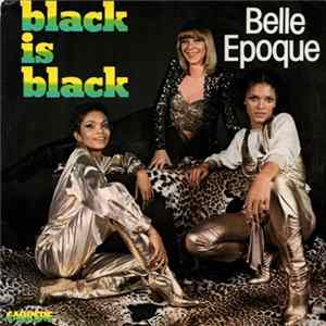Belle Epoque - Black Is Black FLAC