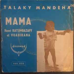 Henri Ratsimbazafy ,et Voahirana - Mama FLAC