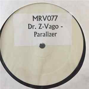 Dr.Z-Vago - Paralizer FLAC