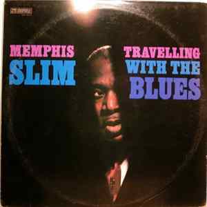 Memphis Slim - Travelling With The Blues FLAC