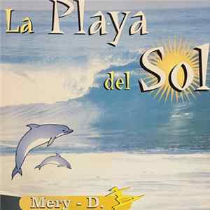 Mery-D. - La Playa Del Sol FLAC