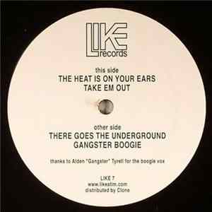 Like A Tim - The Heat Is On Your Ears FLAC