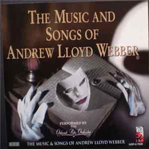 Andrew Lloyd Webber, Orlando Pops Orchestra - The Music And Songs Of Andrew Lloyd Webber FLAC