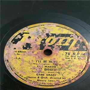 Bill Marine / Gabe Drake, Darlene Zito - I'll Be Home FLAC