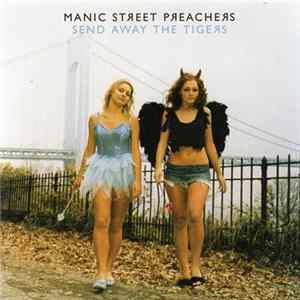 Manic Street Preachers - Send Away The Tigers FLAC
