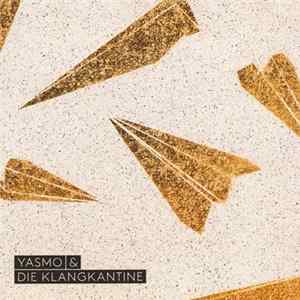 Yasmo & Die Klangkantine - Yasmo & Die Klangkantine FLAC