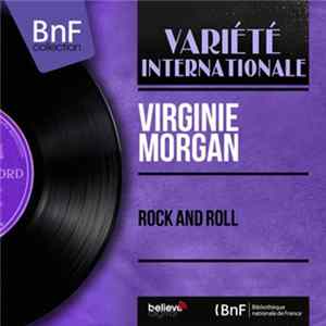 Virginie Morgan - Rock And Roll FLAC