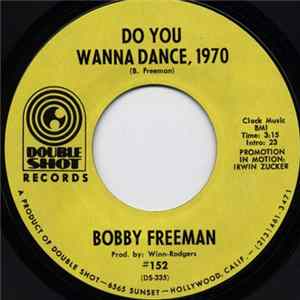 Bobby Freeman - Do You Wanna Dance, 1970 FLAC