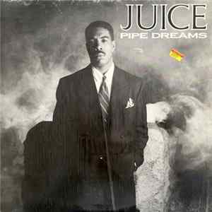 Oran 'Juice' Jones - Pipe Dreams FLAC