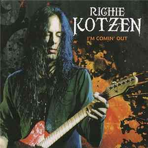 Richie Kotzen - I'm Comin' Out FLAC