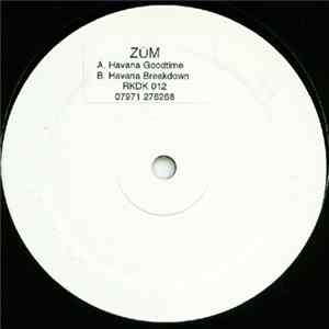 Züm - Havana Goodtime / Havana Breakdown FLAC