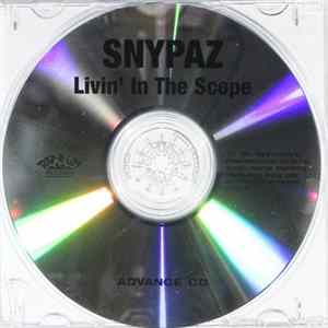 Snypaz - Livin’ In The Scope FLAC