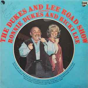 Ronnie Dukes And Ricki Lee - The Dukes And Lee Roadshow FLAC
