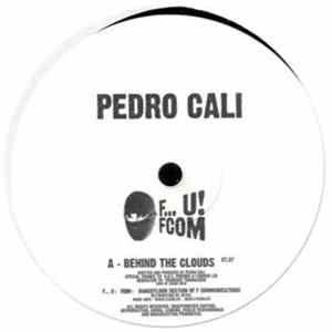 Pedro Cali / Wake On Lan - Behind The Clouds / Local Area Control FLAC