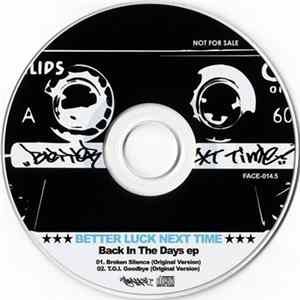 Better Luck Next Time - Back In The Days Ep FLAC