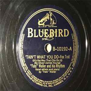 "Fats" Waller And His Rhythm - 'Tain't What You Do (It's The Way That Cha Do It) / Some Rainy Day FLAC
