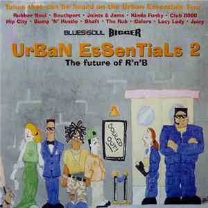 Various - Urban Essentials 2 The Future Of R'n'B FLAC
