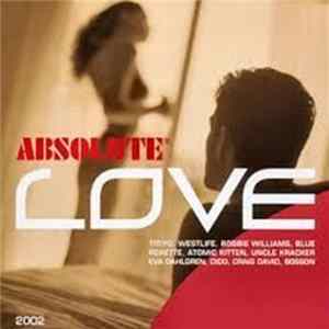 Various - Absolute Love 2002 FLAC