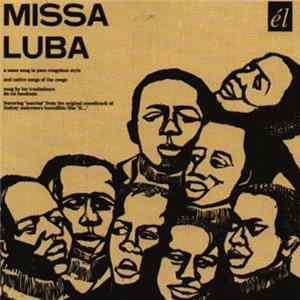 Les Troubadours Du Roi Baudouin - Missa Luba FLAC