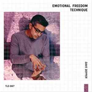 Dave Depper - Emotional Freedom Technique FLAC