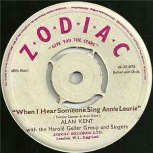 Alan Kent With The Harold Geller Group And Singers - Roamin' Home (To Bonnie Scotland) / When I Hear Someone Sing Annie Laurie FLAC