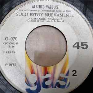 Alberto Vazquez - Sera Mañana / Solo Estoy Nuevamente FLAC