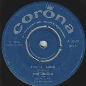 Roby Guareschi - Kriminal Tango / Ernesto Il Fusto FLAC