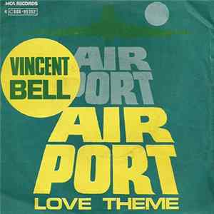 Vincent Bell - Airport Love Theme FLAC