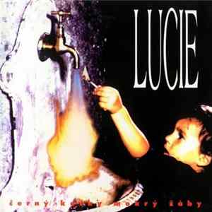 Lucie - Černý Kočky Mokrý Žáby FLAC
